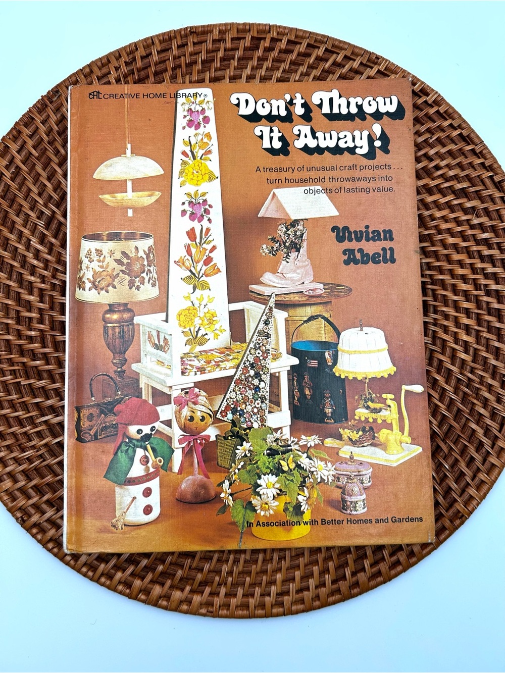 Vintage 1976 How To Book Don't Throw It Away MCM Craft Projects Sustainable Home